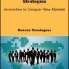 SME Internationalization Strategies: Innovation to Conquer New Markets