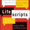 Lifescripts: What to Say to Get What You Want in Life's Toughest Situations