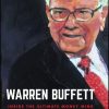 Warren Buffett: Inside the Ultimate Money Mind