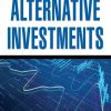 Getting Started in Alternative Investments
