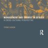 Management and Change in Africa: A Cross-Cultural Perspective