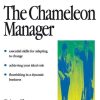The Chameleon Manager