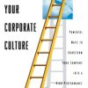 Revitalize Your Corporate Culture