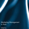 Marketing Management in Asia.