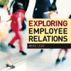 Exploring Employee Relations