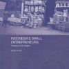 Indonesia's Small Entrepreneurs: Trading on the Margins