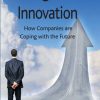 Foresight and Innovation: How Companies are Coping with the Future