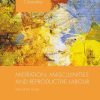 Migration, Masculinities and Reproductive Labour: Men of the Home
