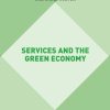 Services and the Green Economy