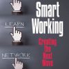 Smart Working: Creating the Next Wave