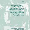Employers, Agencies and Immigration: Paying for Care