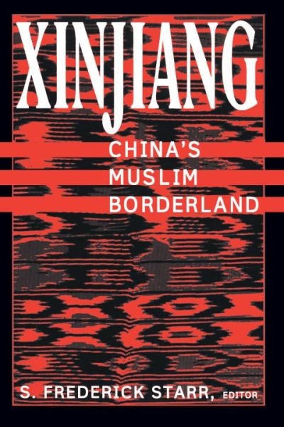 Xinjiang: China's Muslim Borderland