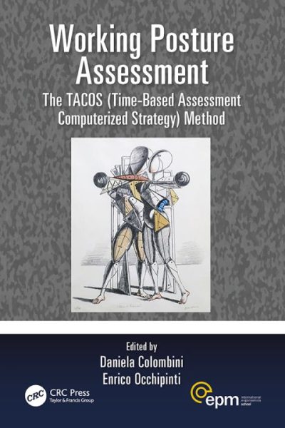 Working Posture Assessment: The TACOS (Time-Based Assessment Computerized Strategy) Method