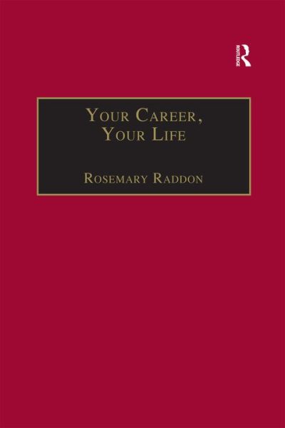 Your Career, Your Life: Career Management for the Information Professional
