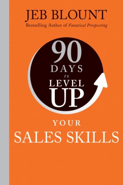 90 Days to Level Up Your Sales Skills