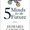 Five Minds for the Future