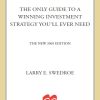 The Only Guide to a Winning Investment Strategy You'll Ever Need: The Way Smart Money Invests Today