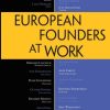 European Founders at Work