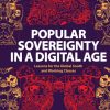 Popular Sovereignty in a Digital Age: Lessons for the Global South and Working Classes