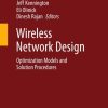 Wireless Network Design: Optimization Models and Solution Procedures