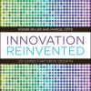 Innovation Reinvented: Six Games that Drive Growth
