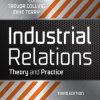 Industrial Relations: Theory and Practice
