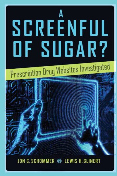 A Screenful of Sugar?: Prescription Drug Websites Investigated