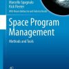 Space Program Management: Methods and Tools