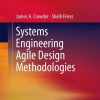Systems Engineering Agile Design Methodologies