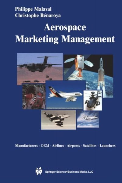 Aerospace Marketing Management: Manufacturers · OEM · Airlines · Airports · Satellites · Launchers