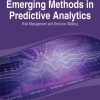 Emerging Methods in Predictive Analytics: Risk Management and Decision-Making