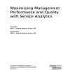 Maximizing Management Performance and Quality with Service Analytics
