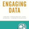 Engaging Data: Smart Strategies for School Communication