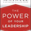 El poder de su liderazgo: Making a Difference with Others