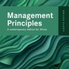 Management Principles: A Contemporary Edition for Africa