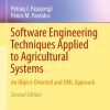Software Engineering Techniques Applied to Agricultural Systems: An Object-Oriented and UML Approach