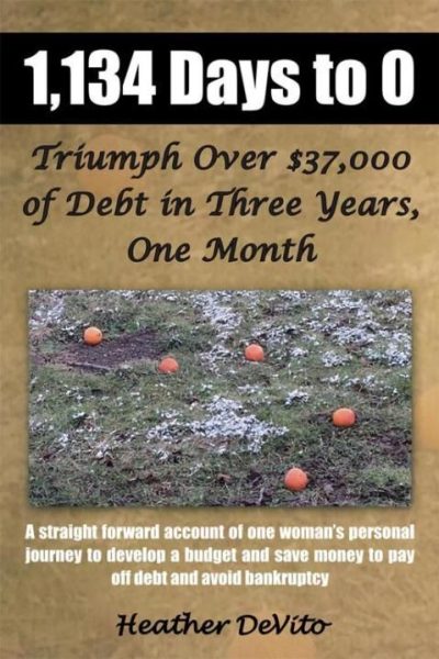 1,134 Days to 0: Triumph over $37,000 of Debt in Three Years, One Month