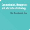 Communication, Management and Information Technology: International Conference on Communciation, Management and Information Technology (ICCMIT 2016, Cosenza, Italy, 26-29 April 2016)