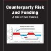 Counterparty Risk and Funding: A Tale of Two Puzzles