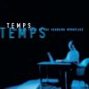 Temps: The Many Faces of the Changing Workplace