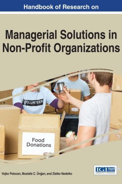 Handbook of Research on Managerial Solutions in Non-Profit Organizations