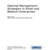 Optimal Management Strategies in Small and Medium Enterprises