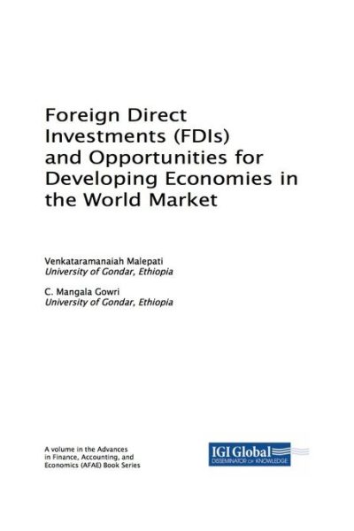 Foreign Direct Investments (FDIs) and Opportunities for Developing Economies in the World Market