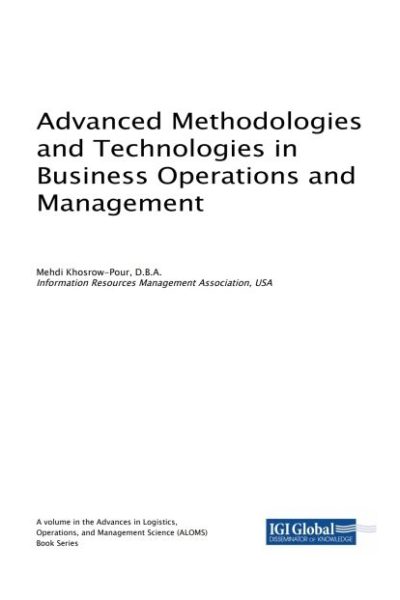 Advanced Methodologies and Technologies in Business Operations and Management