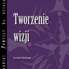 Creating a Vision (Polish)