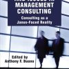 Emerging Trends and Issues in Management Consulting: Consulting as a Janus-Faced Reality