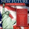 America's New Future: 100 New Answers