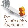 The Qualimetrics Approach: Observing the Complex Object