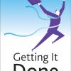 Getting It Done: Project Management in Action