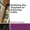 Marketing Plan Templates for Enhancing Profits